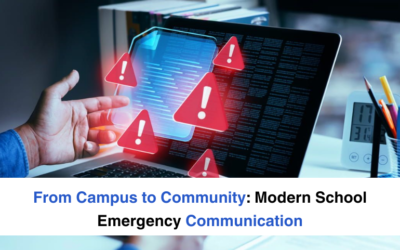 From Campus to Community: Modern School Emergency Communication